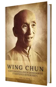 Wing Chun: Käytännön johdanto itsepuolustukseen - Kirjanäkymä